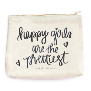 SWD Happiest Girls Are the Prettiest Girls Makeup Bag