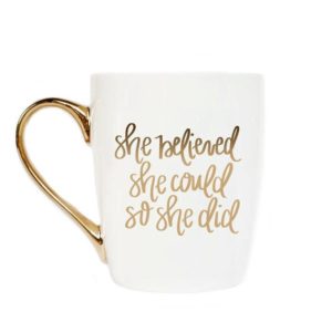 SWD She Believed Coffee Mug