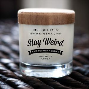 Ms. Betty’s Stay Weird Lavender & Cucumber Candle ™