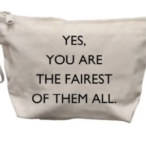 Yes, You Are The Fairest Of Them All Makeup Bag